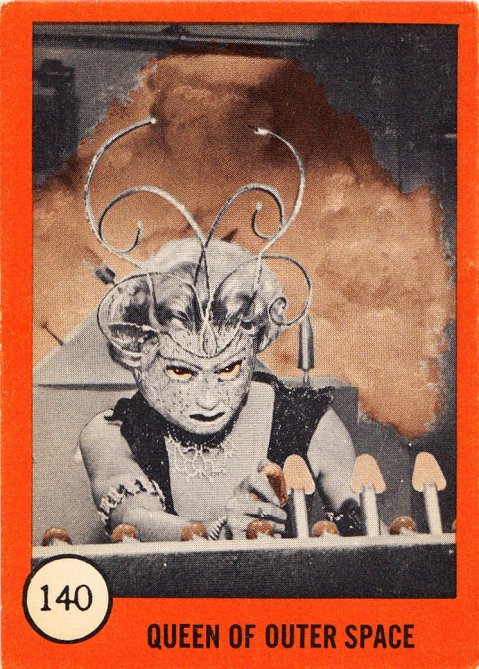 Monster Cards (orange series, 1961) #140: Queen of Outer Space